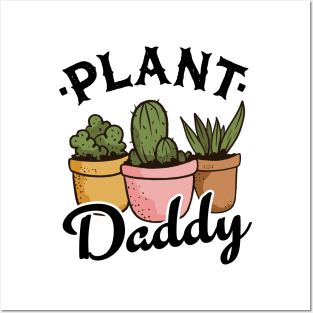 Funny Gardener Succulents Dad Plants Plant Daddy Posters and Art